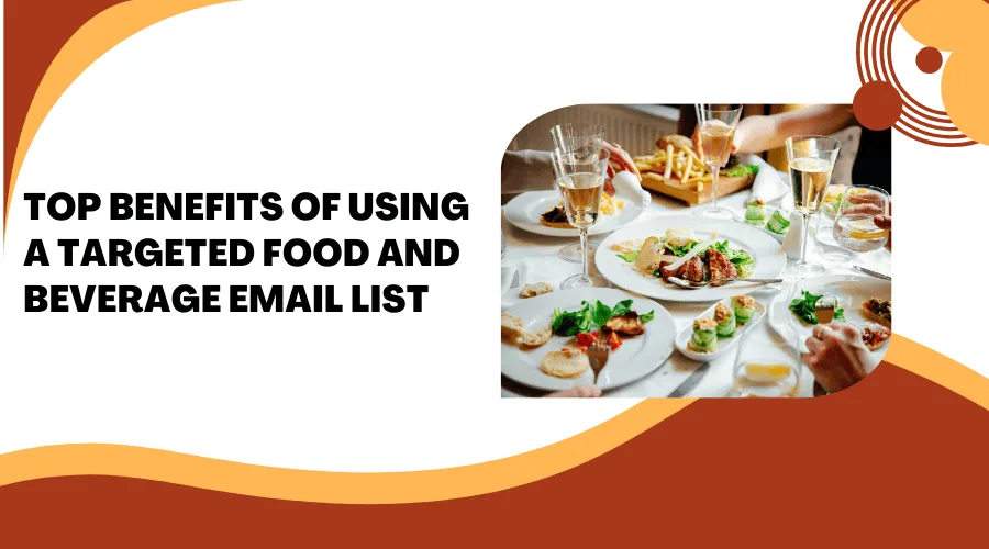 Food and Beverage Email List