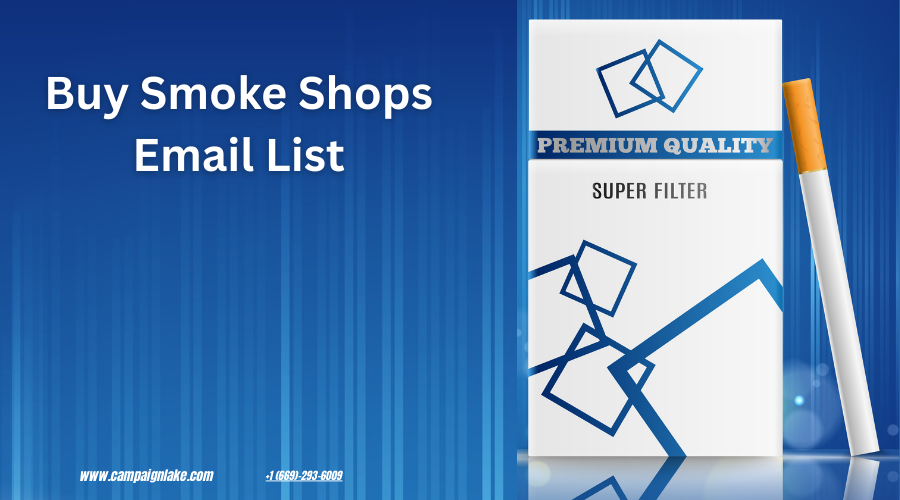 Smoke Shops Email List