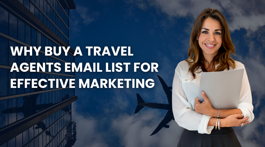 Travel Agents Email List