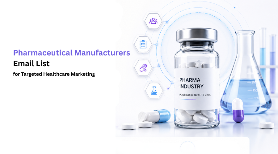 Pharmaceutical Manufacturers Email List