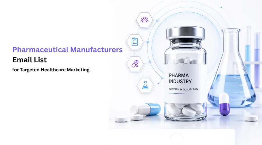 Pharmaceutical Manufacturers Email List